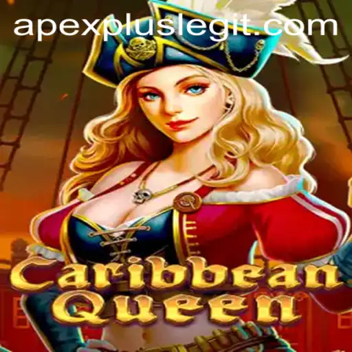 Discover the Thrills of CaribbeanQueen: APEXPLUS Edition
