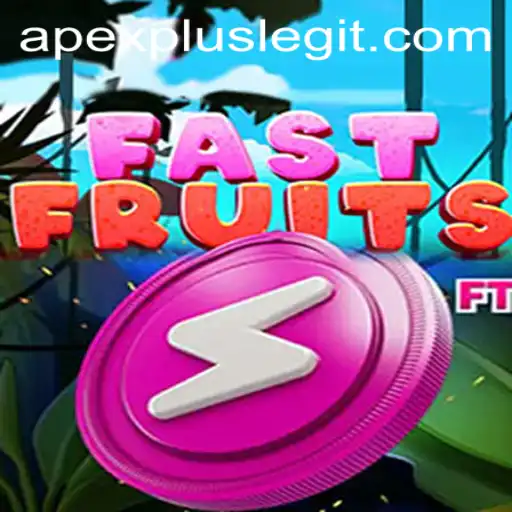FastFruits: APEXPLUS - The Ultimate Gaming Experience